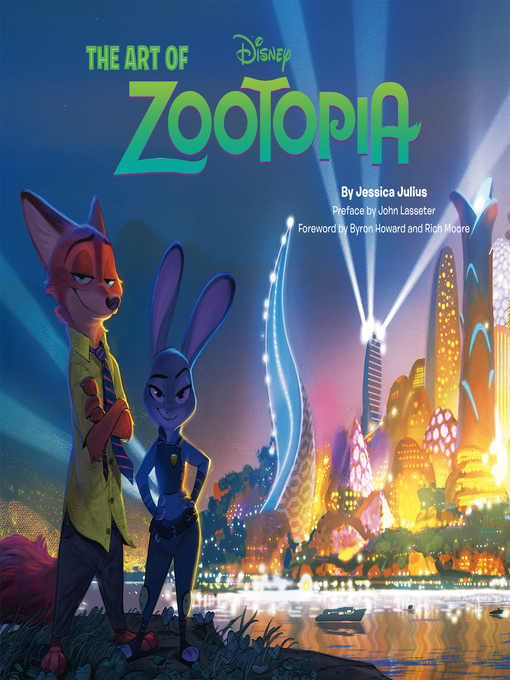 Title details for The Art of Zootopia by Jessica Julius - Available